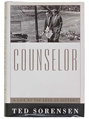 Image du vendeur pour Counselor: A Life at the Edge of History mis en vente par Yesterday's Muse, ABAA, ILAB, IOBA