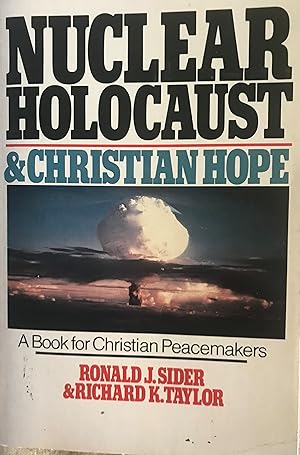 Seller image for Nuclear Holocaust and Christian Hope for sale by Margaret Bienert, Bookseller