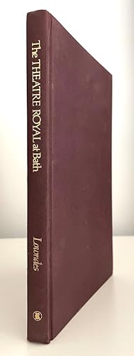 Imagen del vendedor de The Theatre Royal at Bath: The Eventful Story of a Georgian Playhouse [1st edition, signed & numbered copy - signed by both author William Lowndes and by actor Paul Scofield] a la venta por Randall's Books