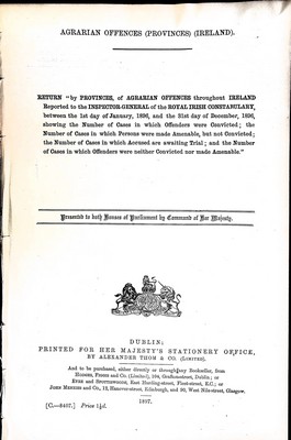 Immagine del venditore per Agrarian Offences ( Provinces ) ( Ireland ) Return by Provinces of Agrarian Offences Throughout IrelandReported to the Inspector General of the Royal Irish Constabulary.from January to December 1896 venduto da Kennys Bookshop and Art Galleries Ltd.