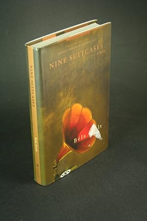 Seller image for Nine suitcases. Translated by Ladislaus Lb for sale by Steven Wolfe Books