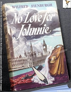 Seller image for No Love for Johnnie for sale by BookLovers of Bath