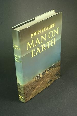 Seller image for Man on earth. With photographs by the author for sale by Steven Wolfe Books