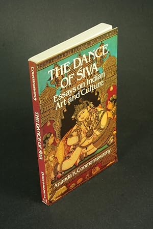 Immagine del venditore per The dance of Siva: essays on Indian art und culture. With a foreword by Romain Rolland venduto da Steven Wolfe Books