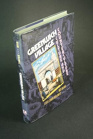 Seller image for Greenwich Village: culture and counterculture. Edited by Rick Beard and Leslie Cohen Berlowitz for sale by Steven Wolfe Books