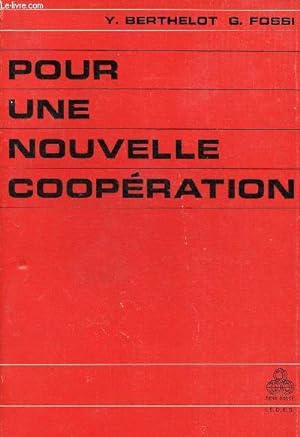 Seller image for Pour une nouvelle coopration (IEDES, Collection "Tiers Monde") for sale by Le-Livre
