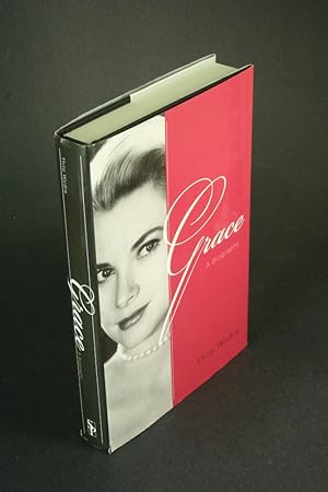 Imagen del vendedor de Grace: a biography. a la venta por Steven Wolfe Books