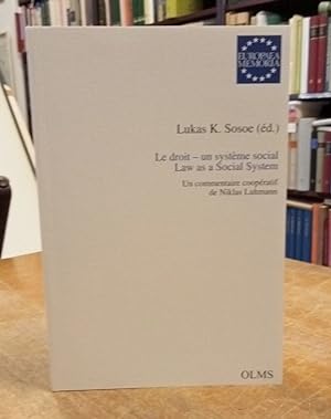 Le droit - un sytème social. Law as a Social System. Un commentaire coopératif de Niklas Luhmann.