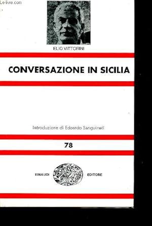 Bild des Verkufers fr Conversazione in sicilia - N78 zum Verkauf von Le-Livre