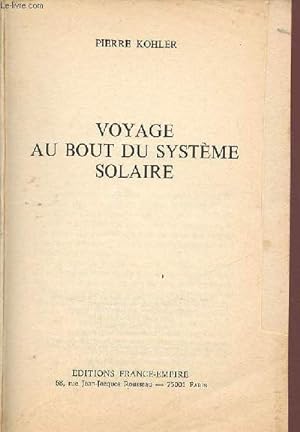 Seller image for Voyage au bout du systme solaire. for sale by Le-Livre