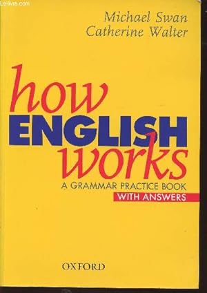 Seller image for How English works- A grammar practice book with answers for sale by Le-Livre