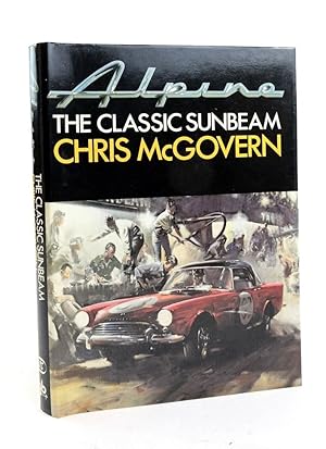 Bild des Verkufers fr ALPINE: THE CLASSIC SUNBEAM zum Verkauf von Stella & Rose's Books, PBFA