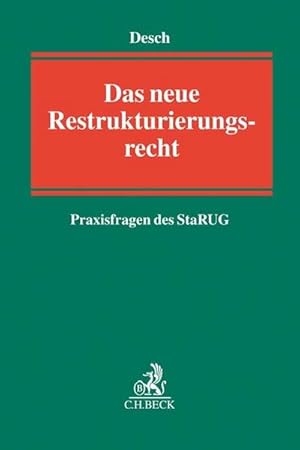 Seller image for Das neue Restrukturierungsrecht : Praxisfragen des StaRUG for sale by AHA-BUCH GmbH