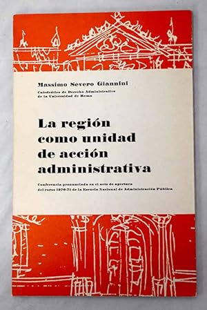 Imagen del vendedor de La regin como unidad de accin administrativa a la venta por Alcan Libros