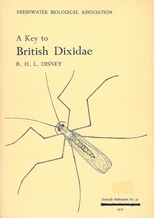 Image du vendeur pour A Key to Pupae and Adults of the British Dixidae (Diptera). The Meniscus Midges mis en vente par PEMBERLEY NATURAL HISTORY BOOKS BA, ABA