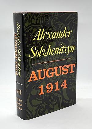 Bild des Verkufers fr August 1914 (First American Edition) zum Verkauf von Dan Pope Books