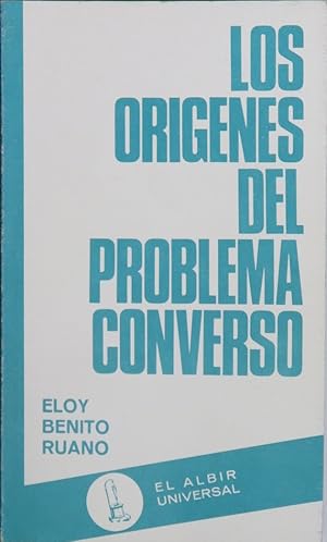 Seller image for Los orgenes del problema converso for sale by Librera Alonso Quijano