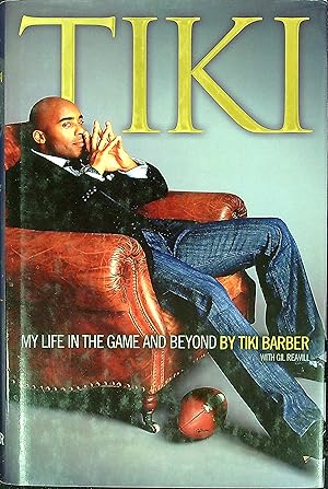 Bild des Verkufers fr Tiki: My Life in the Game and Beyond zum Verkauf von Wonder Book