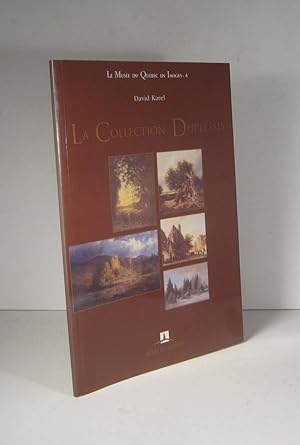 Seller image for La Collection Duplessis for sale by Librairie Bonheur d'occasion (LILA / ILAB)