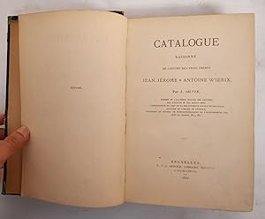 Catalogue Raisonne de L'Oeuvre des Trois Freres, Jean, Jerome & Antoine Wierix