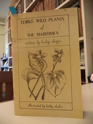 Edible Wild Plants of the Maritimes