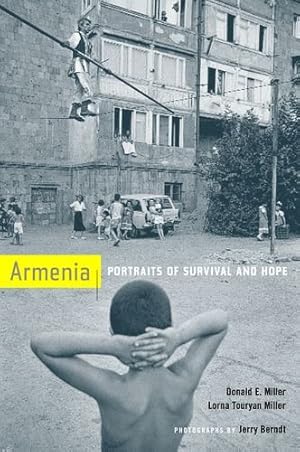 Seller image for Armenia: Portraits of Survival and Hope by Miller, Donald E., Miller, Lorna Touryan [Hardcover ] for sale by booksXpress