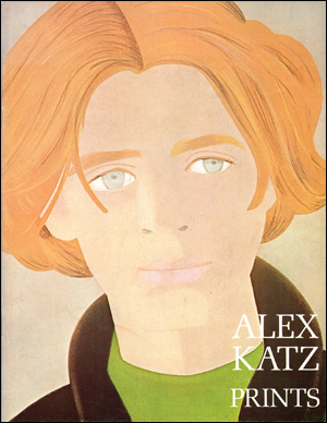 Seller image for Alex Katz : Prints for sale by Specific Object / David Platzker