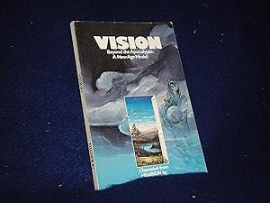 Bild des Verkäufers für Vision: Beyond the Apocalypse: A New Age Model zum Verkauf von Books For You, RMABA