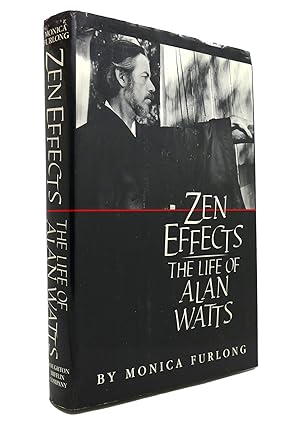 Seller image for ZEN EFFECTS The Life of Alan Watts for sale by Rare Book Cellar