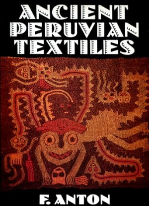 Ancient Peruvian Textiles
