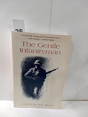 Seller image for The Gentle Infantryman for sale by Fleur Fine Books
