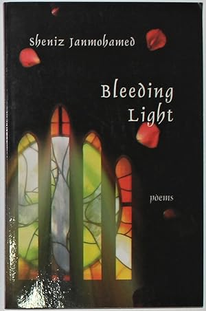 Bleeding Light Poems