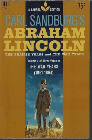 Image du vendeur pour ABRAHAM LINCOLN Vol. II: THE WAR YEARS (1861-1864) mis en vente par Books from the Crypt