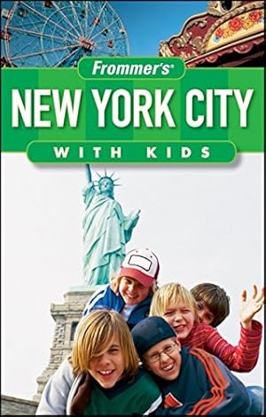 Bild des Verkufers fr Frommer's New York City with Kids. Frommer's with Kids zum Verkauf von Antiquariat Buchhandel Daniel Viertel