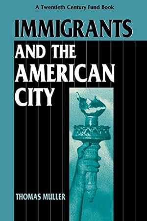 Bild des Verkufers fr Immigrants and the American City (Twentieth Century Fund Book) zum Verkauf von Antiquariat Buchhandel Daniel Viertel