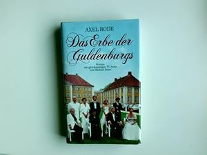 Immagine del venditore per Das Erbe der Guldenburgs : Roman zur Fernsehserie von Michael Baier. Axel Rode venduto da Antiquariat Buchhandel Daniel Viertel