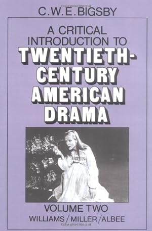 Imagen del vendedor de Twentieth Century American Drama v2: Volume 2, Williams, Miller, Albee a la venta por Antiquariat Buchhandel Daniel Viertel
