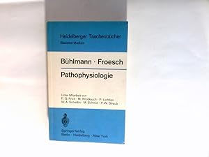 Seller image for Pathophysiologie : Mit zahlr. Tab. u. bersichten. Basistext Medizin. Unter Mitarb. von P. G. Frick for sale by Antiquariat Buchhandel Daniel Viertel