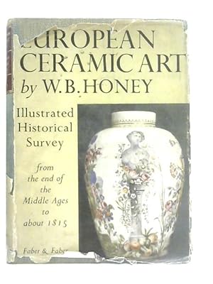 Imagen del vendedor de European Ceramic Art a la venta por World of Rare Books