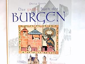 Bild des Verkufers fr Das groe Buch der Burgen. zum Verkauf von Antiquariat Buchhandel Daniel Viertel