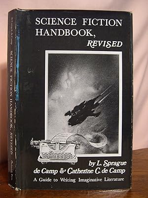Seller image for SCIENCE FICTION HANDBOOK, REVISED; A GUIDE TO WRITING IMAGINATIVE LITERATURE for sale by Robert Gavora, Fine & Rare Books, ABAA
