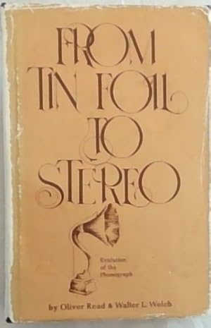 Seller image for From tin foil to stereo: Evolution of the phonograph for sale by Chapter 1