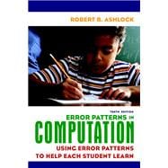 Seller image for Error Patterns in Computation Using Error Patterns to Help Each Student Learn for sale by eCampus