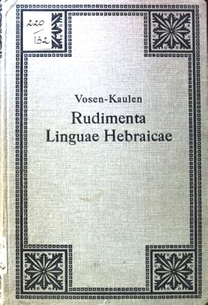 Seller image for Rudimenta Linguae Hebraicae. Scholis Publicis et Domesticae Disciplinae Brevissime Accommodate; for sale by books4less (Versandantiquariat Petra Gros GmbH & Co. KG)