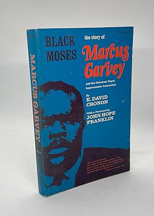 Seller image for Black Moses: The Story of Marcus Garvey and the Universal Negro Improvement Association for sale by Dan Pope Books