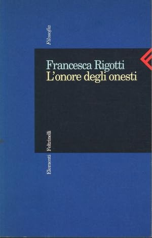 Seller image for L'onore degli onesti for sale by Di Mano in Mano Soc. Coop