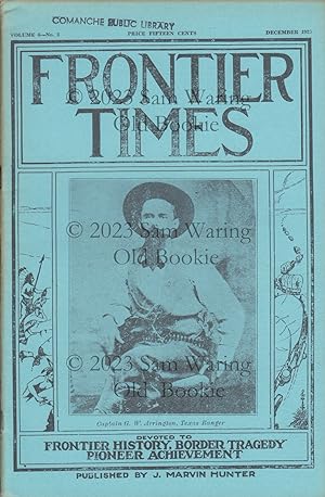 Frontier Times Volume 6 : October, 1928 through September, 1929