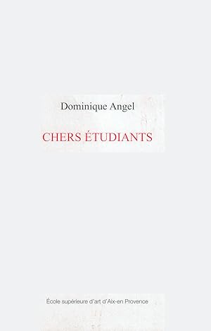 Chers étudiants