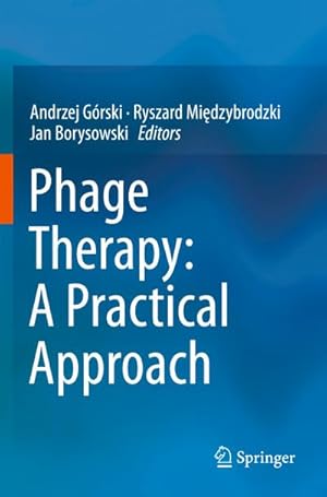 Immagine del venditore per Phage Therapy: A Practical Approach venduto da AHA-BUCH GmbH