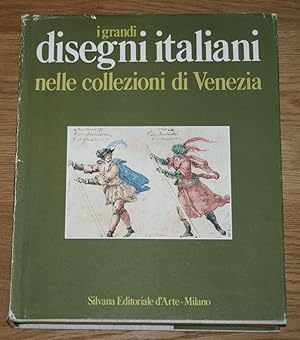 Bild des Verkufers fr I grandi disegni italiani nelle collezioni di Venezia. zum Verkauf von Antiquariat Gallenberger